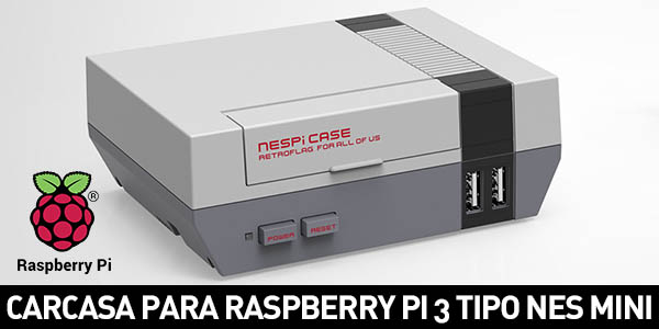 Carcasa para Raspberry Pi 3 tipo NES Mini